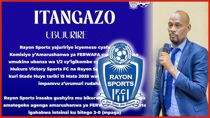 Hagati ya FERWAFA na Rayon Sports ninde uzatsinda urugamba rwavutse hagati yabo?